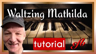 How To Play Waltzing Mathilda on piano  Tom Waits [upl. by Lecram599]