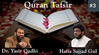 Quran Tafsir  3 Surah AlImran  Shaykh Dr Yasir Qadhi amp Shaykh Sajjad [upl. by Padraig]