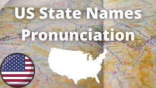 US State Names Pronunciation  American Accent [upl. by Sateia]