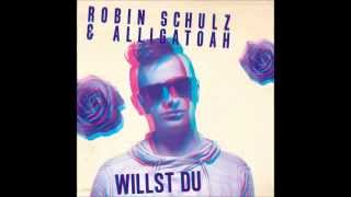 Alligatoah  Willst du Robin Schulz Remix Official audio EMC [upl. by Subir]