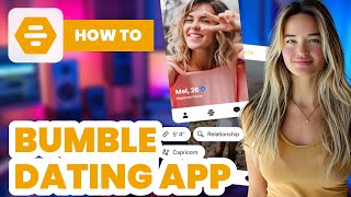 How to Use Bumble Dating App 2024  Guide [upl. by Gillian]