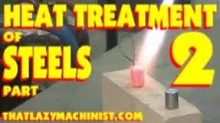 HEAT TREATMENT OF STEELS 2 HARDENING QUENCHING TEMPERING ANNEALING AND NORMALIZING MARC LECUYER [upl. by Doroteya]