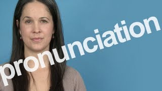 How to Pronounce PRONUNCIATION in American English [upl. by Anaicul135]