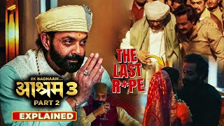 BHOPA KA KAAND  Aashram Season 3 Part 2 2025 Explained In Hindi  All Episodes Explained [upl. by Koressa330]