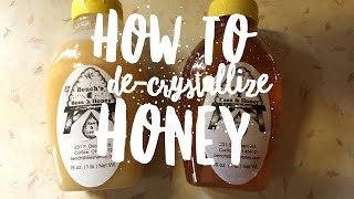 How to DeCrystallize Honey [upl. by Eutnoj]