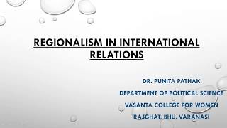 Regionalism in International Relations [upl. by Iline]