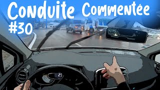 CONDUITE COMMENTÉE 30 [upl. by Lemmy]