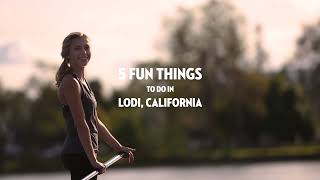 5 Fun Things To Do In Lodi California [upl. by Tuorah714]