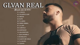 Galvan Real  Mix exitos del Galvan Real 2021  Top 20 mejores canciones de 2021 [upl. by Myrtia]