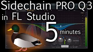 How To Sidechain Pro Q 3 in FL Studio  5 Minute Tutorial [upl. by Maurilia]