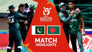 Pakistan v Bangladesh  Match Highlights  U19 CWC 2024 [upl. by Innus]