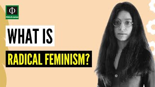 What is Radical Feminism [upl. by Atenahs]