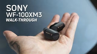 Sony WF1000XM3 Walkthrough [upl. by Elaynad814]