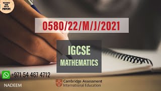 058022MJ21  Worked Solutions  IGCSE Math Paper 2021 EXTENDED 058022MAYJUNE2021 0580 [upl. by Letta]