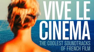 The Coolest French Movie Soundtracks Compilation [upl. by Pollard]