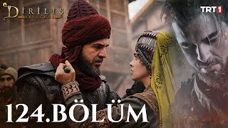 Diriliş Ertuğrul 124 Bölüm [upl. by Sillert]