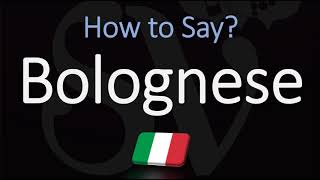 How to Pronounce Bolognese Sauce CORRECTLY English Italian Pronunciation [upl. by Lilia]