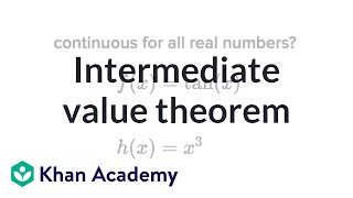 Intermediate value theorem  Existence theorems  AP Calculus AB  Khan Academy [upl. by Entsirhc]