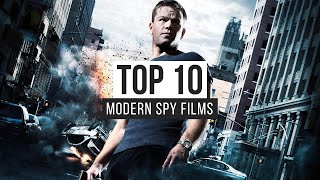 Top 10 Modern Spy Films [upl. by Ydnir141]