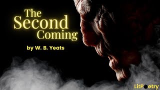 The Second Coming by William Butler Yeats Poetry Analysis Video [upl. by Ury482]