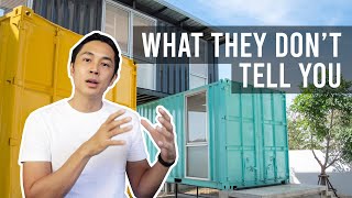 The Truth about Container Homes [upl. by Atonsah742]