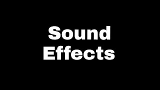 Sound effects 62 famous sound effects [upl. by Locke459]