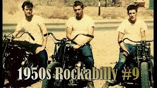 1950s Rockabilly 9 [upl. by Ahsiekal591]