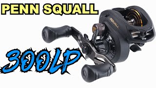 Penn SQL300LP Squall Low Profile Reel Review  JampH Tackle [upl. by Burtis]