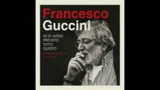 Francesco Guccini  Cirano Live [upl. by Newlin]