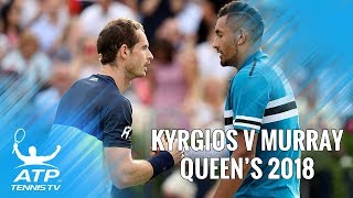 Nick Kyrgios vs Andy Murray Best Shots amp Highlights  Queens 2018 FirstRound [upl. by Rather]