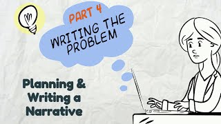 Writing a Narrative Part 4 Problem  EasyTeaching [upl. by Dasha732]