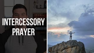 Intercessory Prayer 4 Points When Praying for Someone [upl. by Roxy]