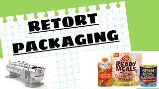 Retort Packaging of Food Products [upl. by Hallagan]