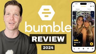 Bumble Review 2024 Deep Dive [upl. by Gordon]