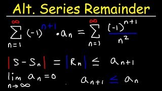 Alternate Series Estimation Theorem [upl. by Argyres183]