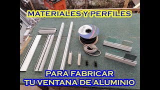 MATERIALES Y PERFILES PARA VENTANA DE 3 PULGADAS [upl. by Nahtonoj]