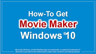 How to Get Movie Maker in Windows 10 [upl. by Nynahs]