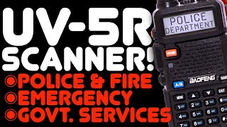 How To Use A Baofeng UV5R As A Police Fire Emergency Scanner  NO SOFTWARE  Keypad Programming [upl. by Amolap]