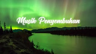 Musik Menghilangkan Sakit Kepala Musik Terapi Penyembuhan [upl. by Kiyoshi]