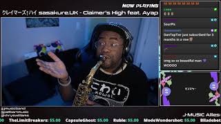 quotClaimers Highquot sasakureUK ON SAXOPHONE [upl. by Neelrad]