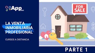 Curso Gratis Venta Inmobiliaria Profesional 🏡🔑 Parte 1 [upl. by Hanikehs786]