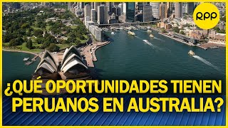 Peruanos en Australia Conoce más sobre las ofertas y oportunidades en el extranjero [upl. by Leffert815]