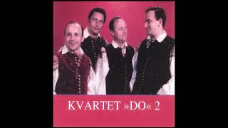 Kvartet DO 2 [upl. by Aber]