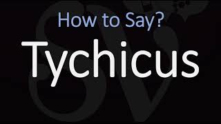 How to Pronounce Tychicus CORRECTLY [upl. by Calbert98]