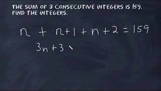 How To Find Three Consecutive Integers With A Given Sum [upl. by Adrianne]