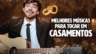 7 MÚSICAS EMOCIONANTES PARA TOCAR EM CASAMENTOS [upl. by Ahkos]