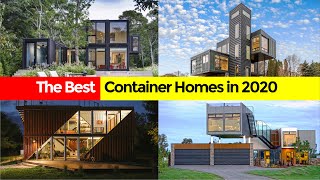 The Best 10 Shipping Container Homes in 2020 [upl. by Chu328]