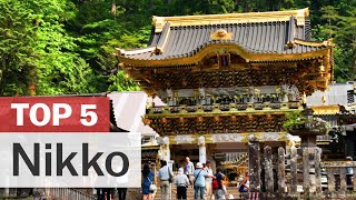 Top 5 Things to do in Nikko  japanguidecom [upl. by Staffard]