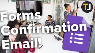 How to Send Confirmation Emails from Google Forms [upl. by Kcerred]