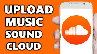 How to Upload Music to Soundcloud 2025 [upl. by Anairdna764]